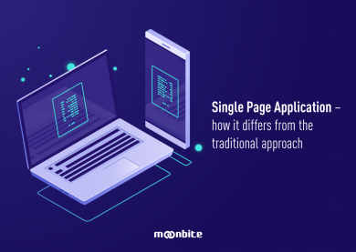 Single Page Application – how it differs from the traditional approach