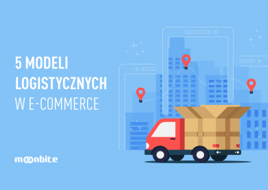 5 modeli logistycznych w e-commerce