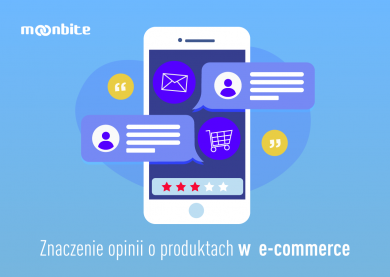 Znaczenie opinii o produktach w e-commerce
